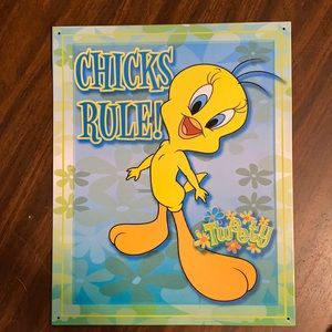 Chicks Rule Tweety Tin Sign
